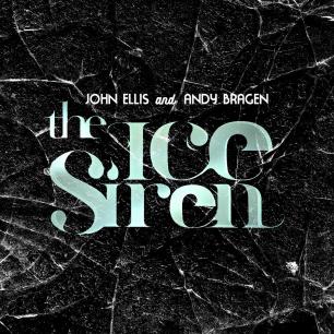 John Ellis & Andy Bragen "The Ice Siren" photo