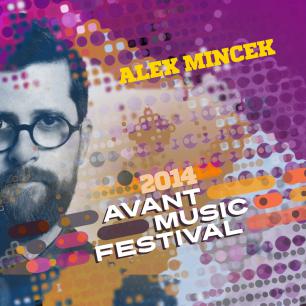 Avant Music Festival: Alex Mincek photo